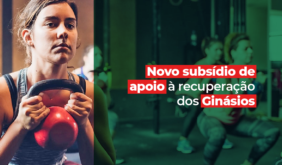 Novo apoio para a recuperação dos ginásios